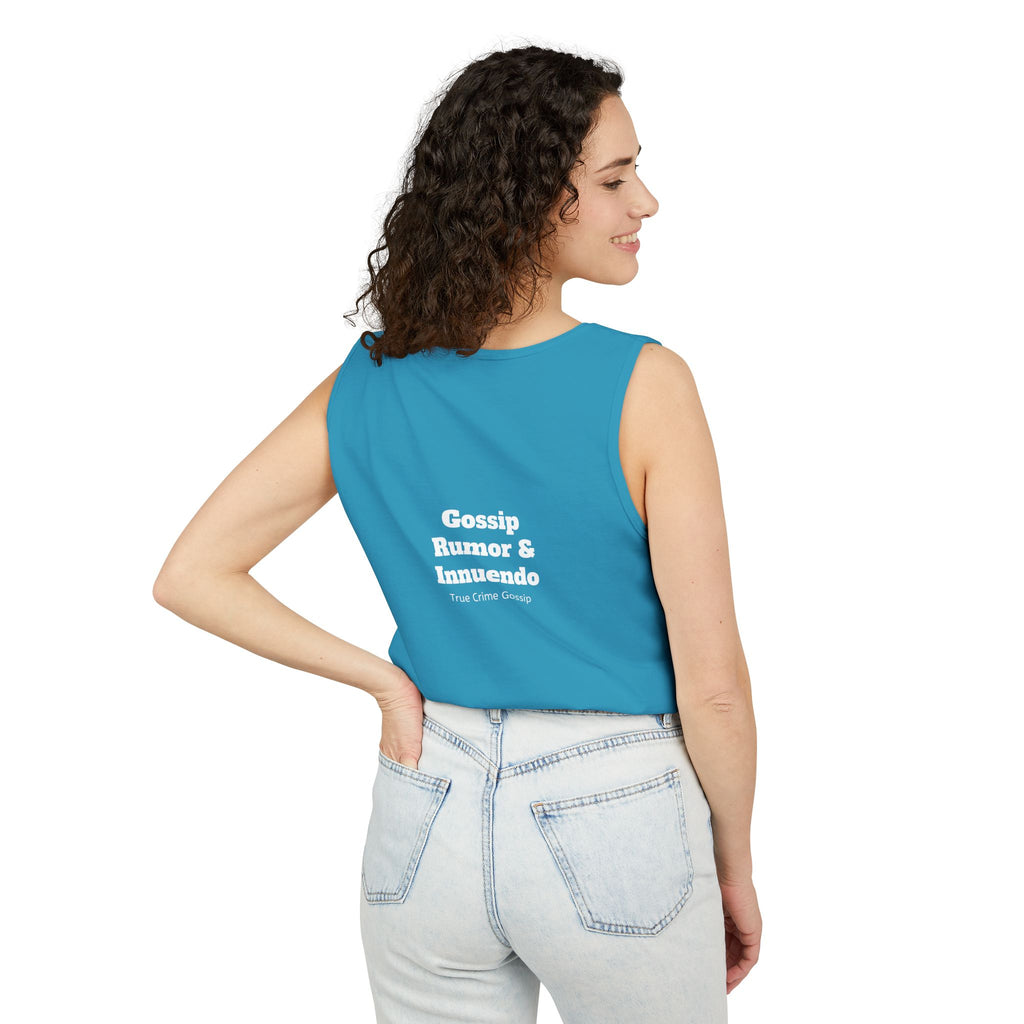'Heffa, What!?' Tank Top — Gossip, Rumor & Innuendo Back Print