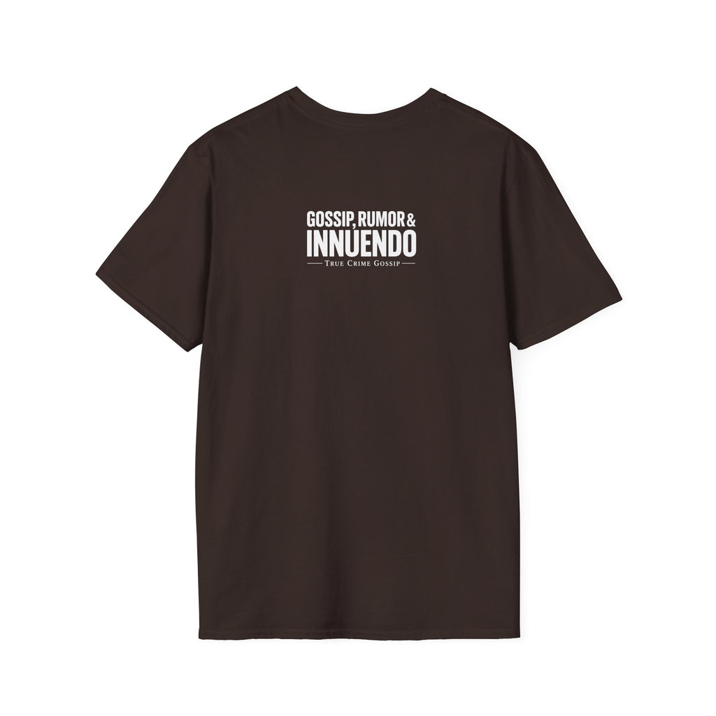 Kind (of a gossip) T-Shirt — "Gossip, Rumor & Innuendo" Graphic Tee