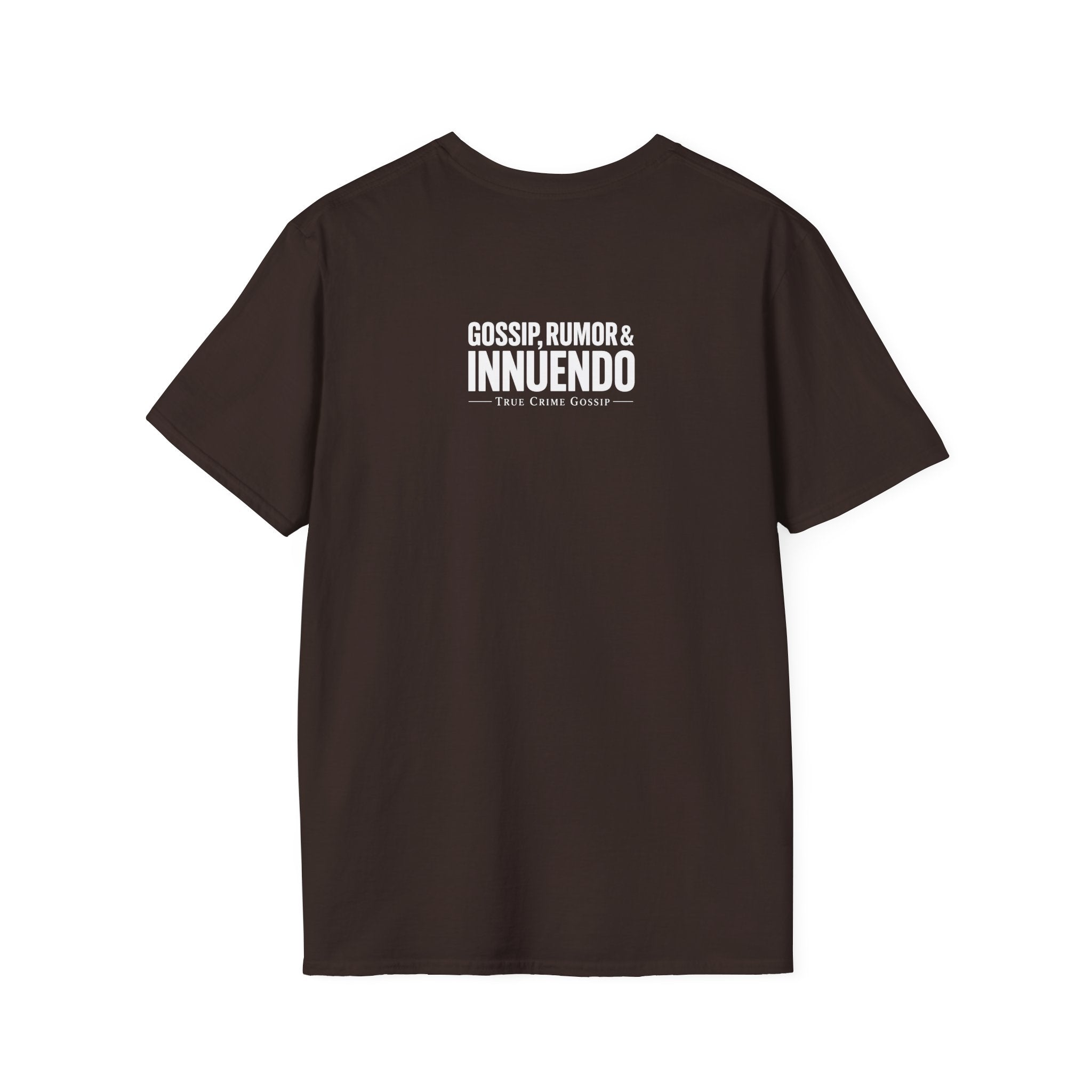 Kind (of a gossip) T-Shirt — "Gossip, Rumor & Innuendo" Graphic Tee