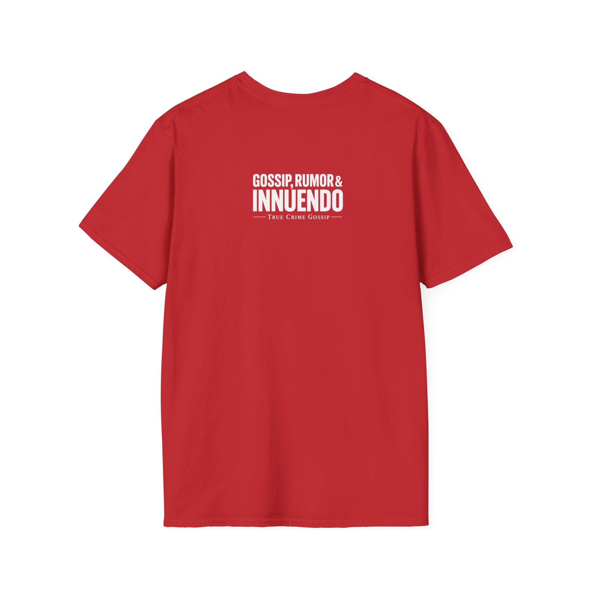 Kind (of a gossip) T-Shirt — "Gossip, Rumor & Innuendo" Graphic Tee