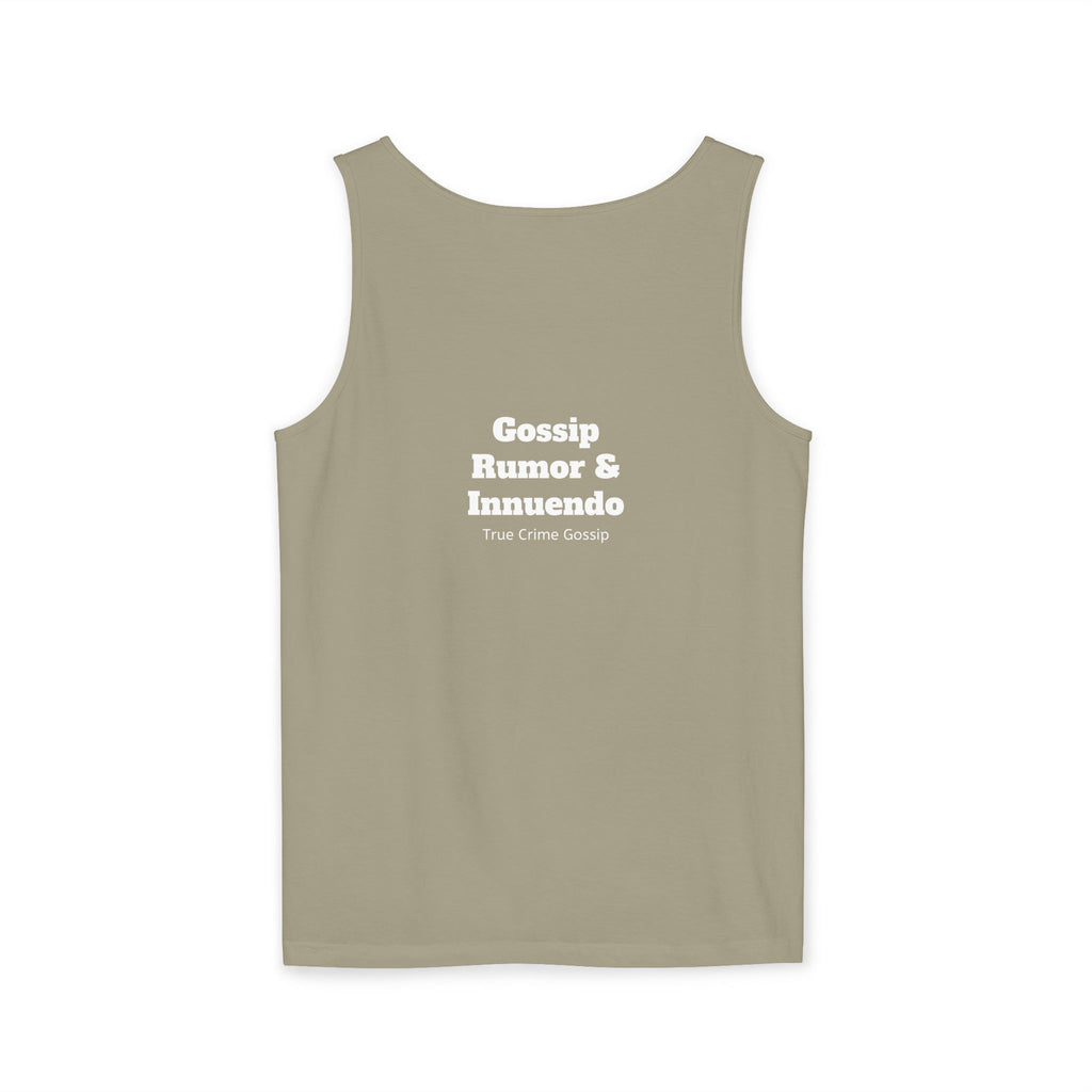 'Heffa, What!?' Tank Top — Gossip, Rumor & Innuendo Back Print