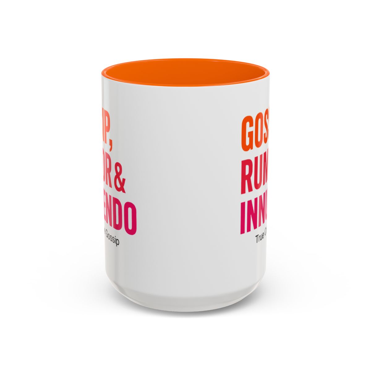 15 oz. Gossip Rumor Innuendo Mug (Orange Handle & Interior)