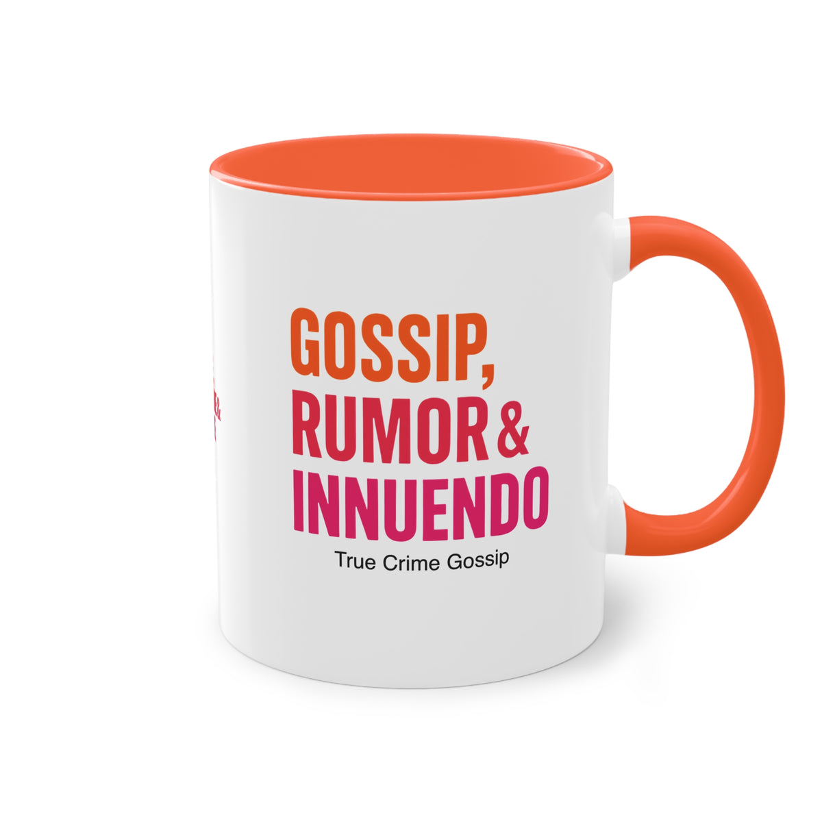 [EU Version] 11 oz Orange Gossip, Rumor & Innuendo Mug