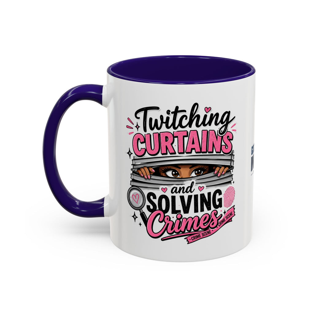 15oz Twitching Curtains Crime-Solving Mug — Funny True Crime Coffee Cup (11oz & 15oz)
