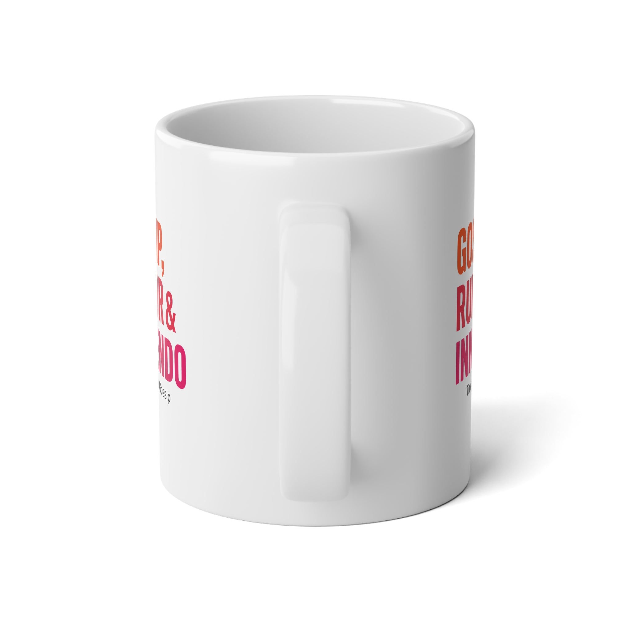 20oz Jumbo Mug — Colorful Inspirational Quote Coffee Cup