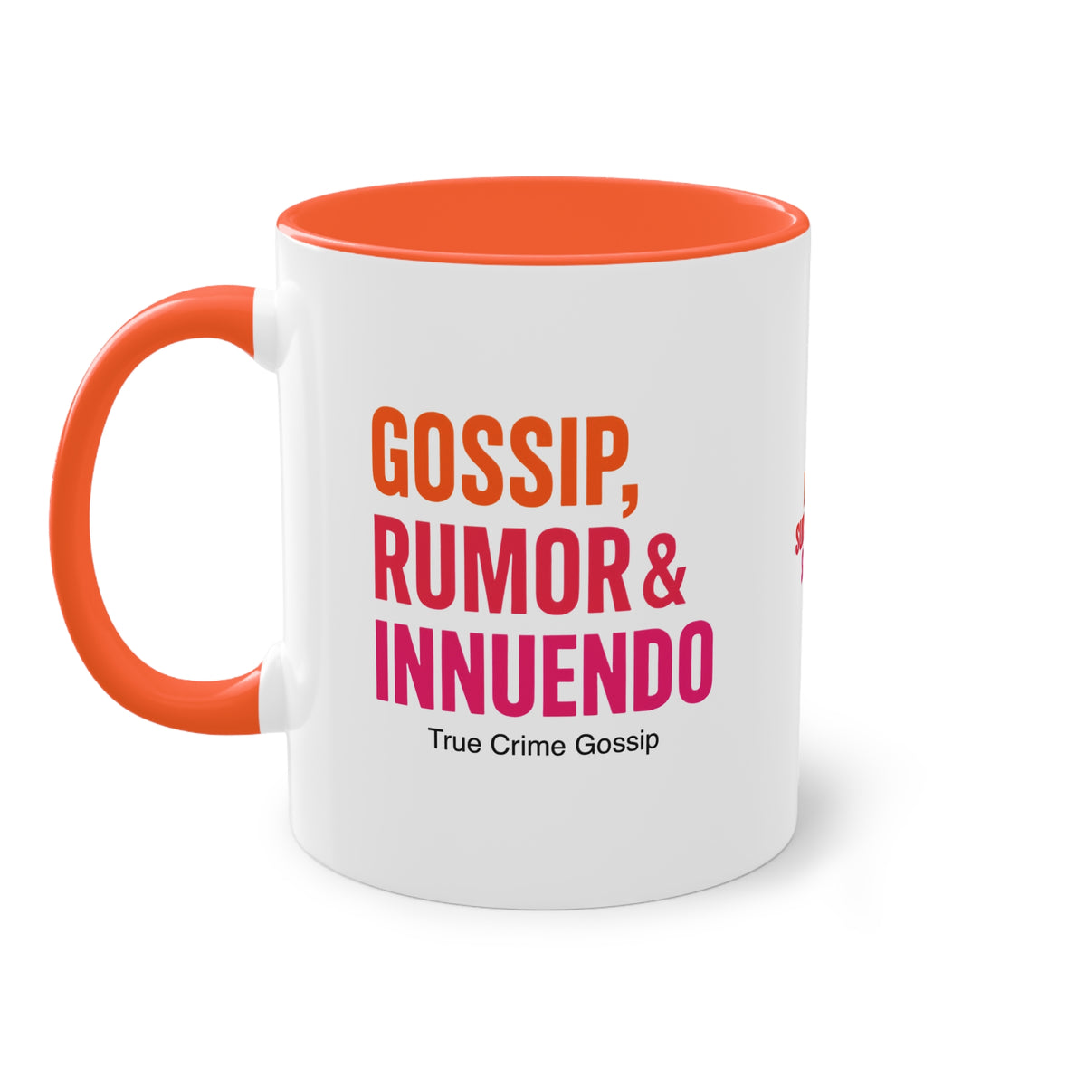 [EU Version] 11 oz Orange Gossip, Rumor & Innuendo Mug