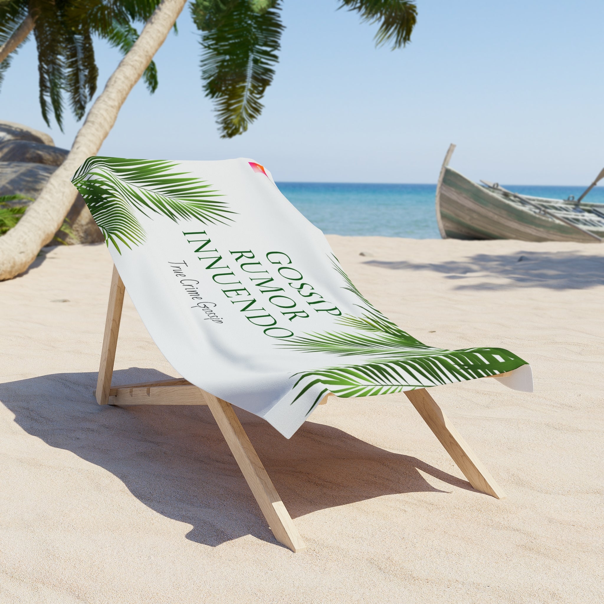 Tropical Palm True Crime Gossip Beach Towel