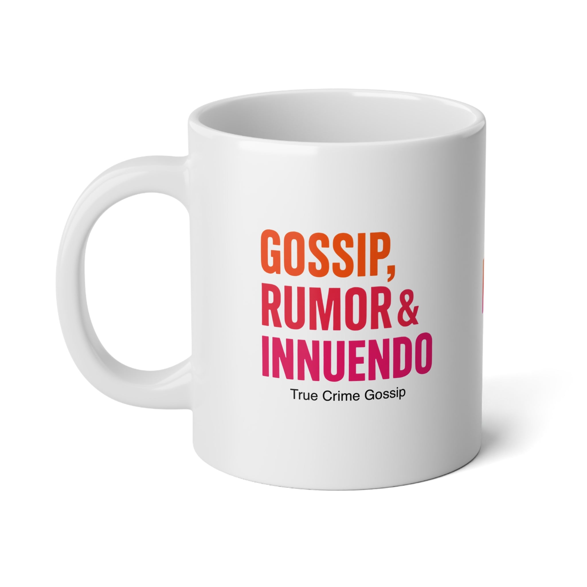 20oz Jumbo Mug — Colorful Inspirational Quote Coffee Cup