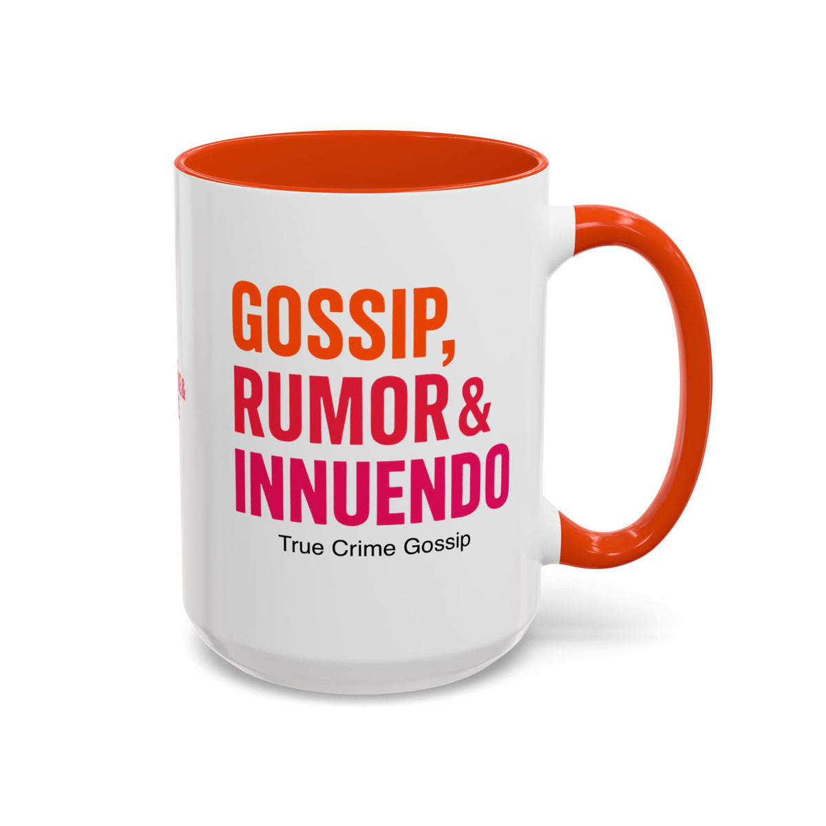 [European Version] Orange Mug — "Gossip, Rumor & Innuendo" Novelty Coffee Cup (11oz/15oz)