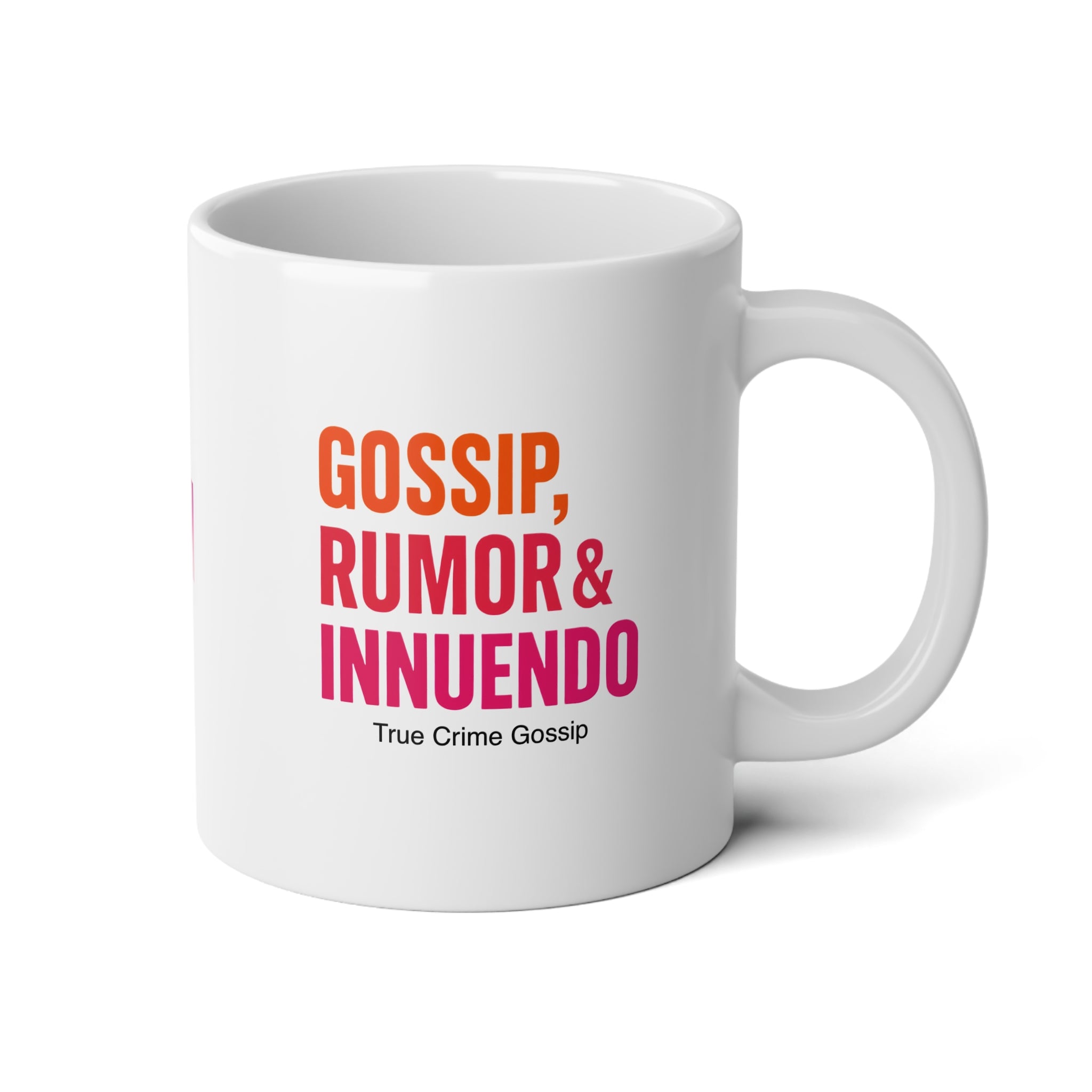 20oz Jumbo Mug — Colorful Inspirational Quote Coffee Cup