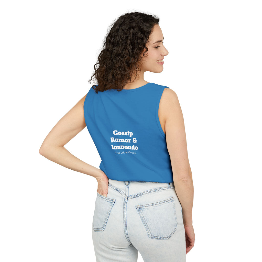 'Heffa, What!?' Tank Top — Gossip, Rumor & Innuendo Back Print