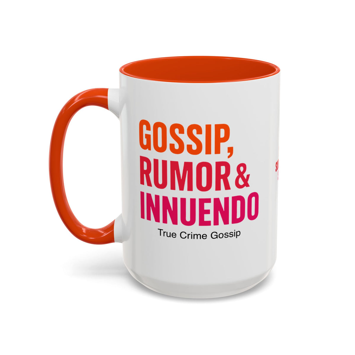 [European Version] Orange Mug — "Gossip, Rumor & Innuendo" Novelty Coffee Cup (11oz/15oz)
