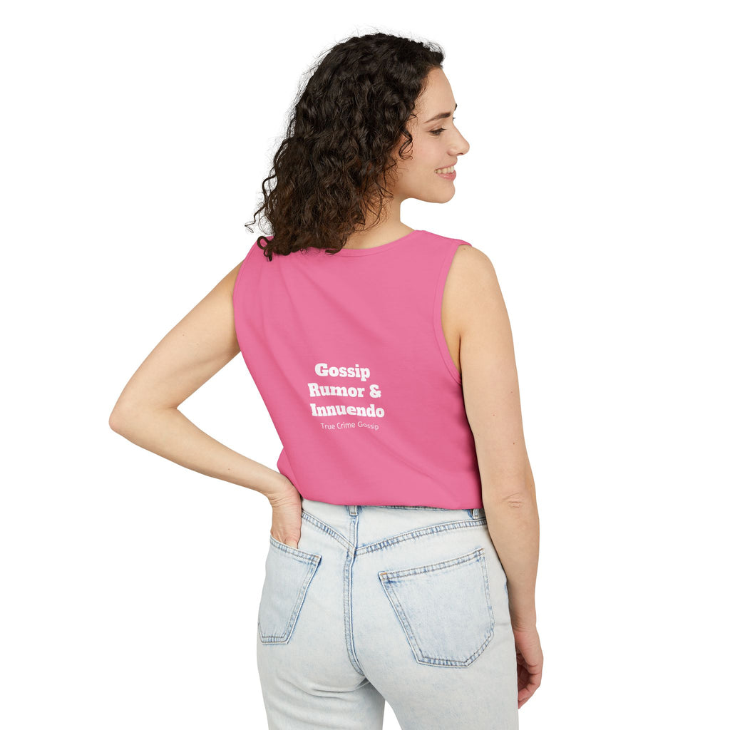 'Heffa, What!?' Tank Top — Gossip, Rumor & Innuendo Back Print