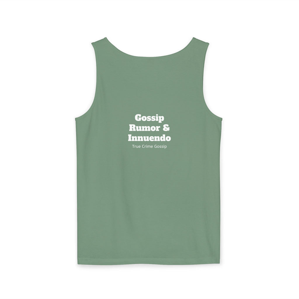 'Heffa, What!?' Tank Top — Gossip, Rumor & Innuendo Back Print