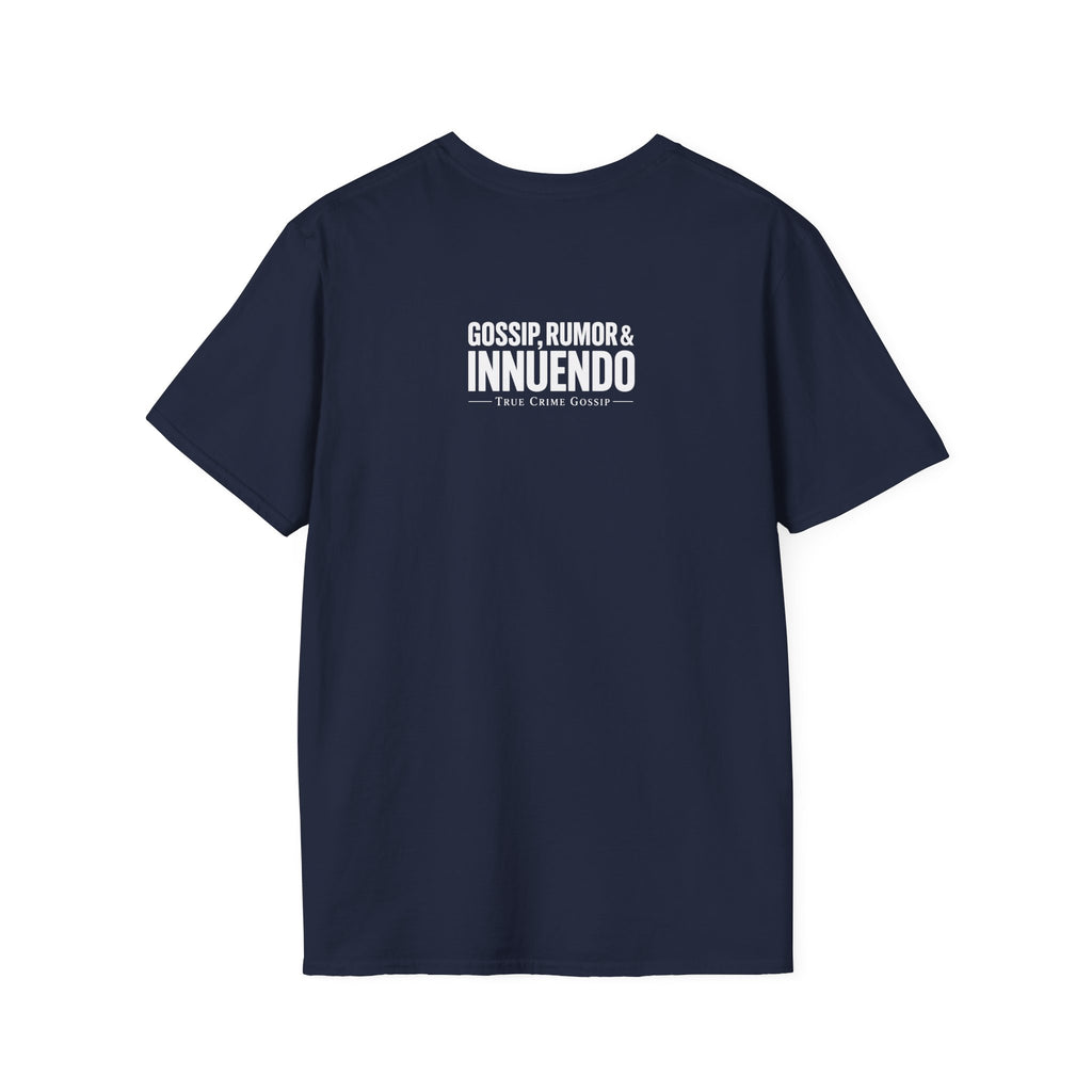 Kind (of a gossip) T-Shirt — "Gossip, Rumor & Innuendo" Graphic Tee