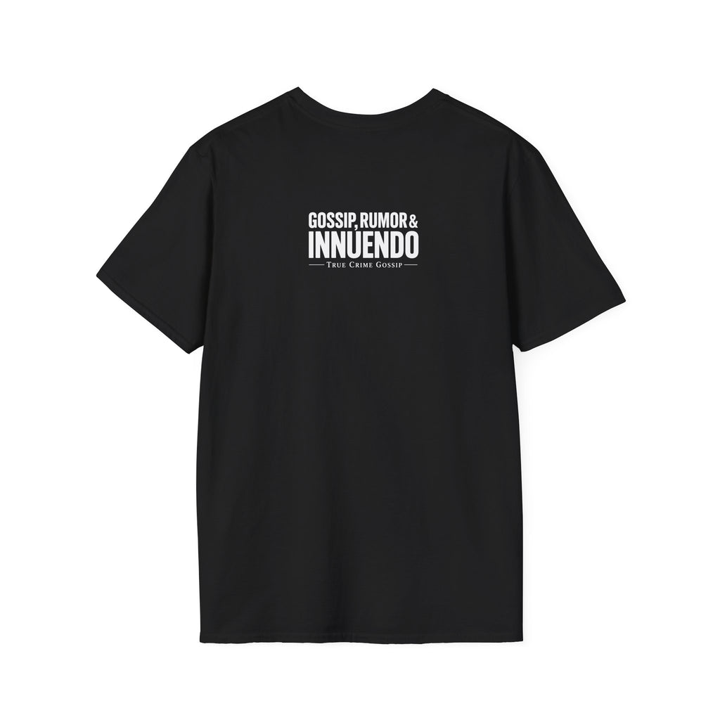 Kind (of a gossip) T-Shirt — "Gossip, Rumor & Innuendo" Graphic Tee