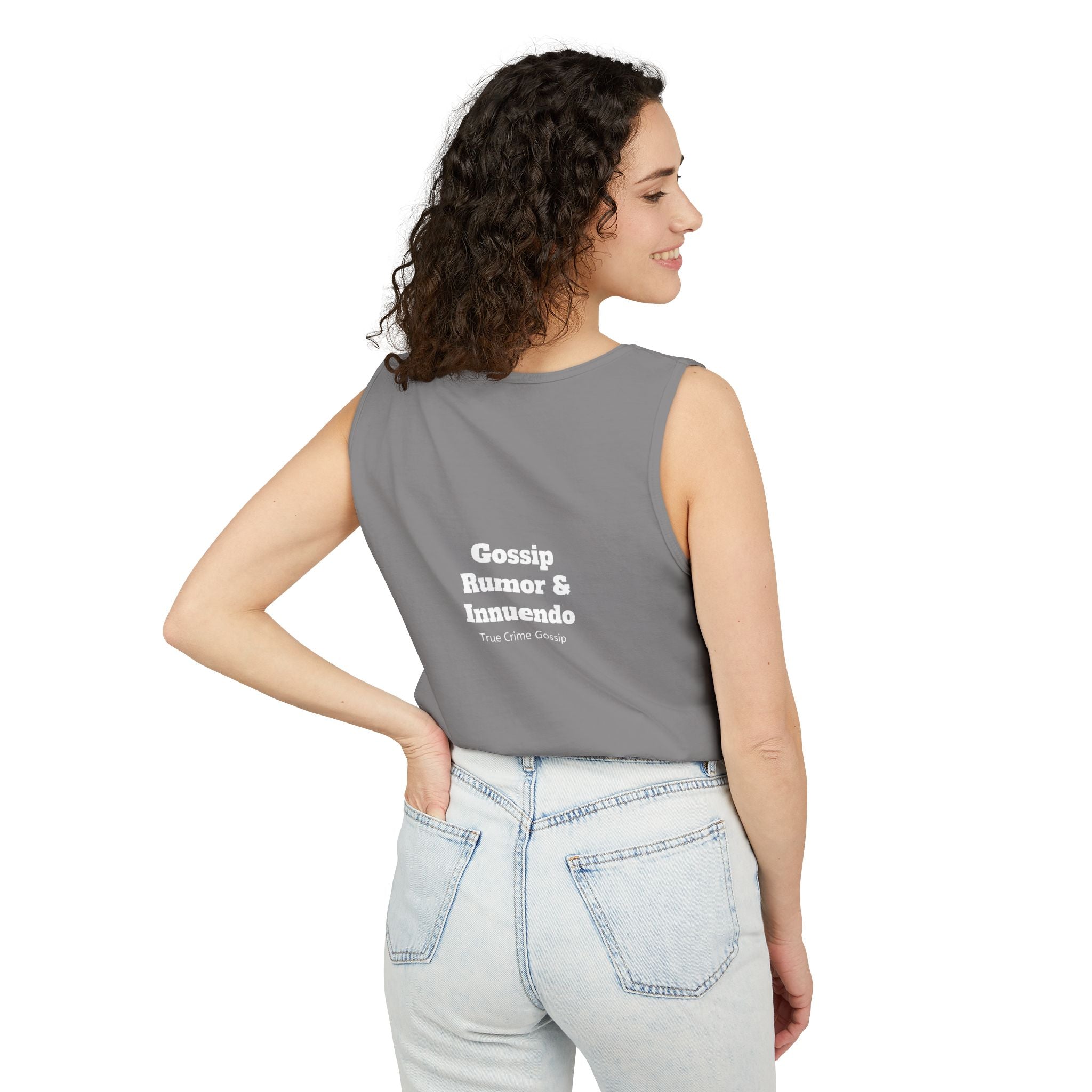 'Heffa, What!?' Tank Top — Gossip, Rumor & Innuendo Back Print